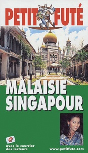  Petit Futé - Petit Futé Malaisie Singapour.