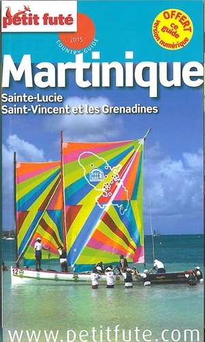 Petit Futé Martinique  Edition 2015