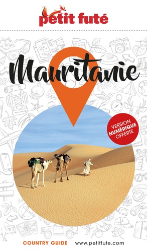 Petit Futé Mauritanie  Edition 2023