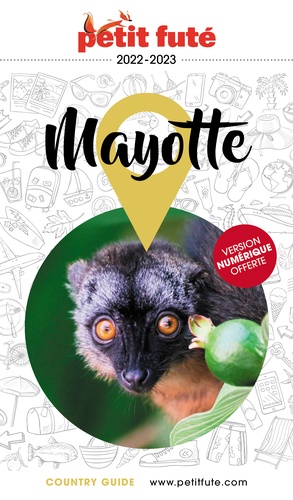 Petit Futé Mayotte  Edition 2022-2023