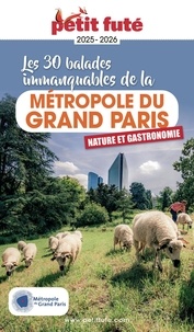 Ebook et magazine à télécharger gratuitement Petit Futé Métropole du Grand Paris - Les plus belles balades par Petit Futé (Litterature Francaise)