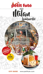 Petit Futé Milan - Lombardie
