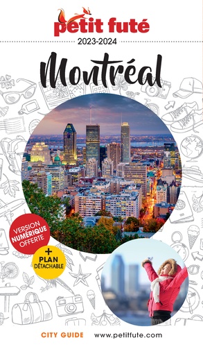 Petit Futé Montréal  Edition 2023-2024 -  avec 1 Plan détachable