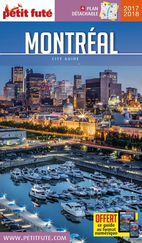 Petit Futé Montréal  Edition 2017-2018 -  avec 1 Plan détachable