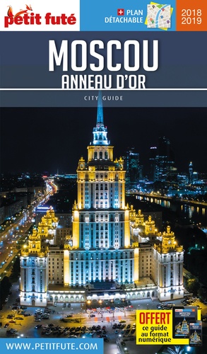 Petit Futé Moscou Anneau d'or  Edition 2018-2019 -  avec 1 Plan détachable