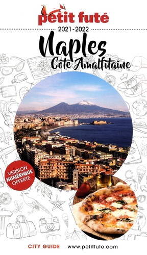 Petit Futé Naples et Côte Amalfitaine  Edition 2021-2022