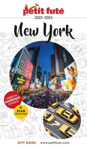 Petit Futé New York  Edition 2022-2023 -  avec 1 Plan détachable