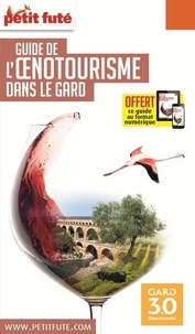 Téléchargez des livres gratuits pour ipad 2 Petit Futé Oenotourisme dans le Gard
