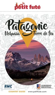 Petit Futé Patagonie