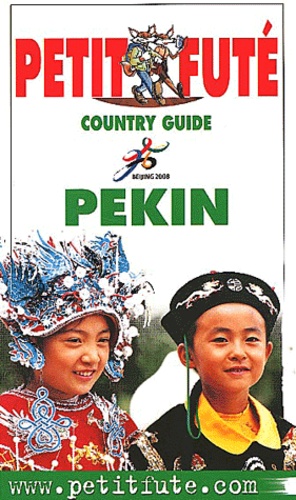  Petit Futé - Petit Futé Pékin - Edition 2002.