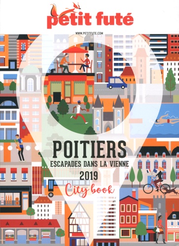 Petit Futé Poitiers Escapades Dans La Vienne Grand Format