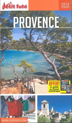 Petit Futé Provence  Edition 2019-2020