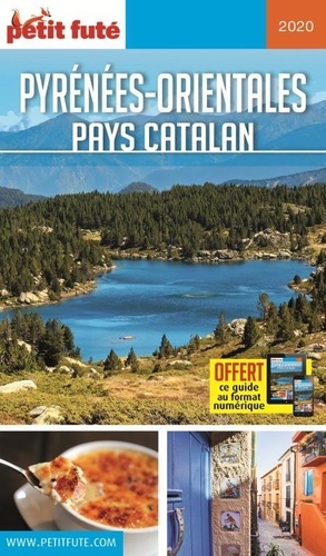 Petit Futé Pyrénées-Orientales. Pays catalan  Edition 2020