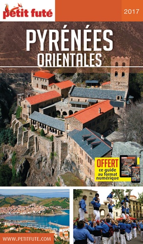 Petit Futé Pyrénées-Orientales  Edition 2017