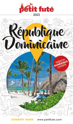 Petit Futé République dominicaine  Edition 2023