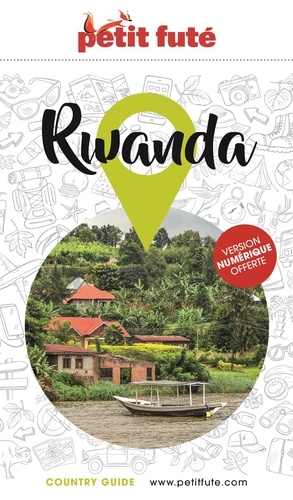 Petit Futé Rwanda  Edition 2023