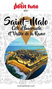 Petit Futé Saint Malo, Côte d'Emeraude et Vallée de la Rance