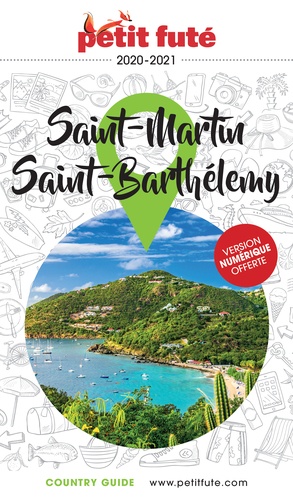 Petit futé Saint Martin, Saint Barthélémy  Edition 2020-2021
