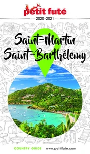 Petit futé Saint Martin, Saint Barthélémy