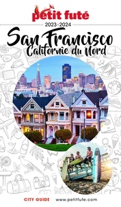 Ebooks pdf gratuits à télécharger Petit Futé San Francisco - Californie du Nord 