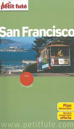 Petit Futé San Francisco  Edition 2016 -  avec 1 Plan détachable - Occasion