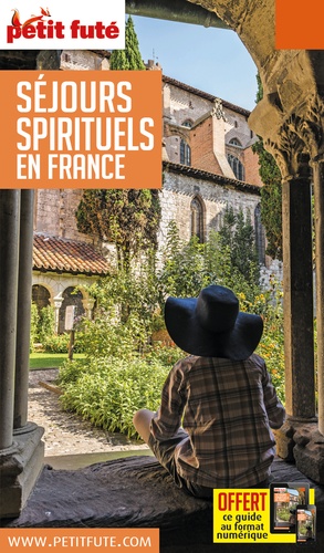 Petit Futé Séjours spirituels en France