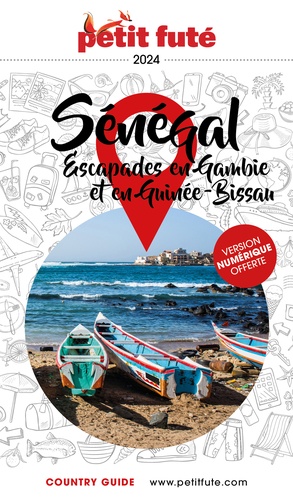 Petit Futé Sénégal. Escapades en Gambie et en Guinée-Bissau  Edition 2024