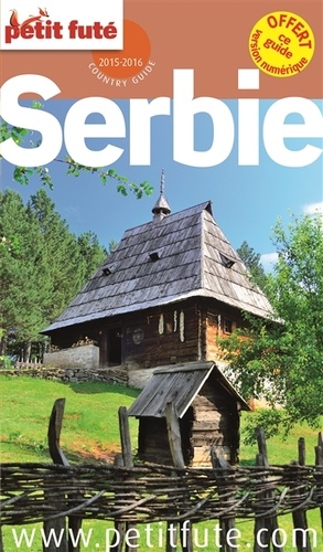 Petit Futé Serbie  Edition 2015-2016 - Occasion