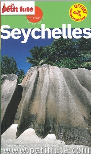 Petit Futé Seychelles  Edition 2014-2015 - Occasion