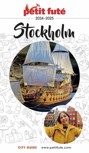Petit Futé Stockholm  Edition 2024-2025