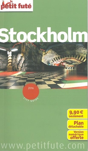 Petit Futé Stockholm  Edition 2016