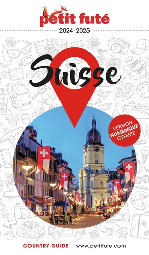 Petit Futé Suisse  Edition 2024