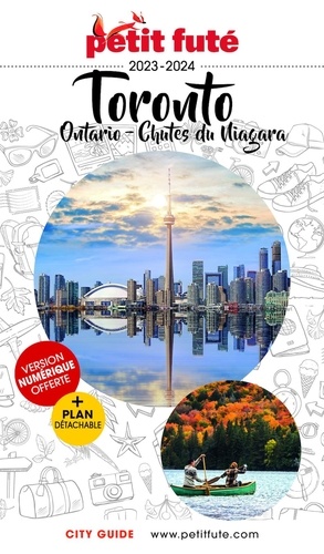 Petit Futé Toronto - Ontario - Chutes du Niagara  Edition 2023-2024 -  avec 1 Plan détachable