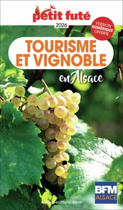 Petit Futé Tourisme et vignoble en Alsace