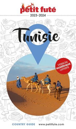 Petit Futé Tunisie  Edition 2023-2024