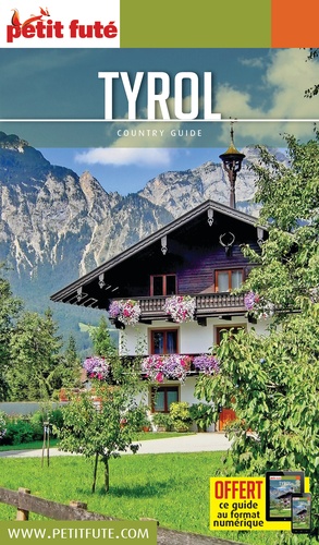 Petit Futé Tyrol  Edition 2020-2021