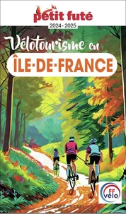 Petit Futé Vélotourisme en Ile-de-France
