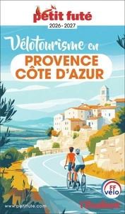Petit Futé Vélotourisme en Provence Côte d'Azur