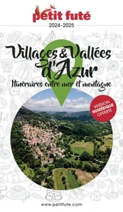 Petit Futé Villages et Vallées d'Azur