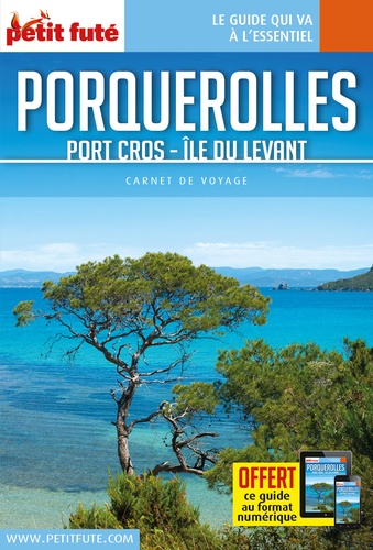 Porquerolles. Port Cros - Ile du Levant  Edition 2017