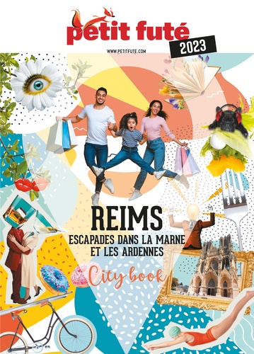 Reims. Escapades dans la Marne et les Ardennes  Edition 2023