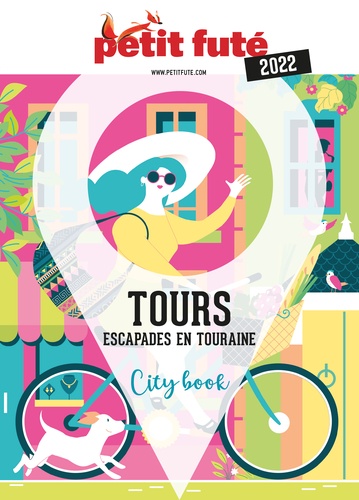 Tours. Escapades en Touraine  Edition 2022