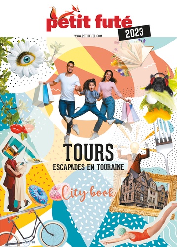 Tours. Escapades en Touraine  Edition 2023