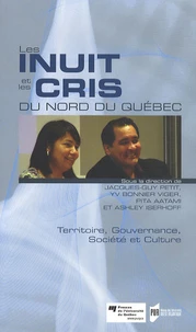 Les Inuit et les Cris du Nord du Québec