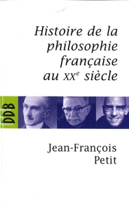 Histoire de la philosophie française au XXe siècle