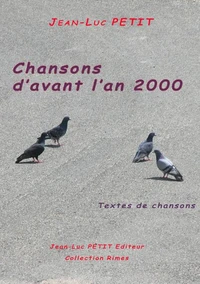 Chansons d'avant l'an 2000