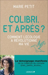 Colibri, et après ?