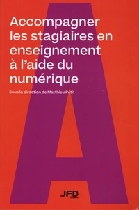 Accompagner les stagiaires en enseignement à l’aide du numérique