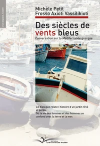 Des siècles de vents bleus