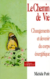 LE CHEMIN DE VIE.
